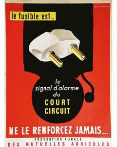 TEXIER Rene LE,Le Fusible est le signal d'Alarme du Court Circuit,1950,Artprecium FR 2020-07-08