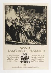 TOWNSEND Harry Everett,WAR RAGES IN FRANCE WE MUST FEED THEM ..." WORLD W,1917,Eldred's 2020-03-09