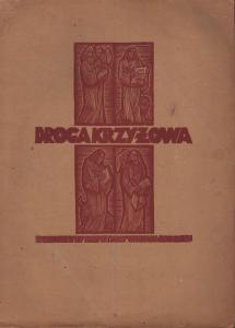 WRÓBLEWSKA Krystyna 1904-1994,Droga krzyżowa,Desa Dom Auckcyjny PL 2022-09-29