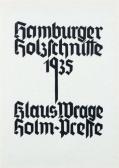 WRAGE Klaus 1891-1984,Hamburger Holzschnitte,1935,Schmidt Kunstauktionen Dresden DE 2011-09-17