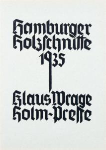 WRAGE Klaus 1891-1984,Hamburger Holzschnitte,1935,Schmidt Kunstauktionen Dresden DE 2009-09-19